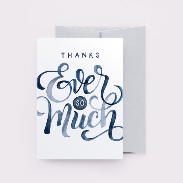 Thanks Ever So Much - Love Lettering Card