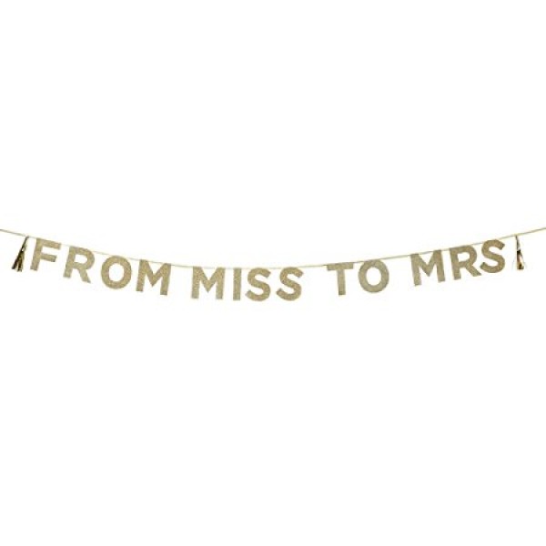 Say It With Glitter 'From Miss To Mrs' Banner